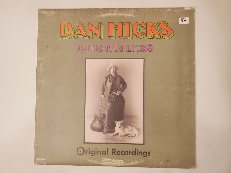 Dan Hicks & His Hot Licks Original Recordings vinyl record